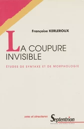 La coupure invisible