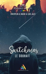 Switchmas :  Le souhait | Livre lesbien, roman lesbien