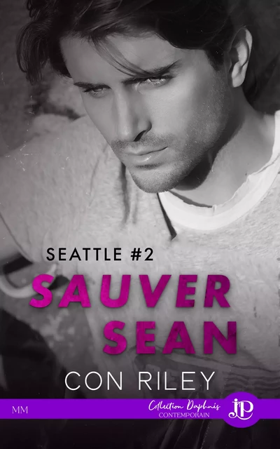 Sauver Sean - Con Riley - Juno Publishing