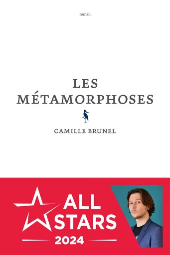 Les Métamorphoses - Camille Brunel - Alma Editeur