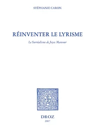 Réinventer le lyrisme : le surréalisme de Joyce Mansour