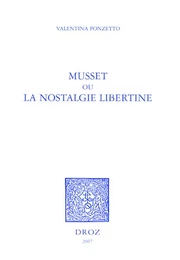 Musset ou la nostalgie libertine