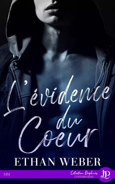 L'évidence du coeur - Ethan Weber - Juno Publishing