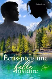 Écris-nous une belle histoire