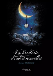 La broderie et autres nouvelles