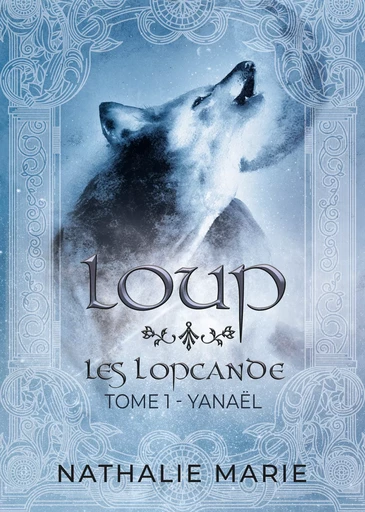 Loup - Nathalie Marie - Nathalie Marie