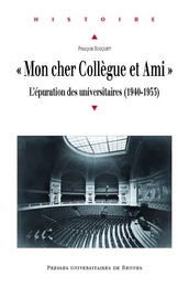 « Mon cher Collègue et Ami »