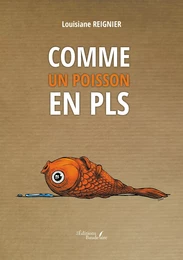 Comme un poisson en PLS