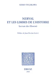 Nerval et les limbes de l'histoire : lecture des "Illuminés"