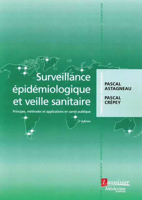 Surveillance épidémiologique et veille sanitaire -  - Médecine Sciences Publications