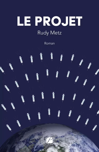 Le projet - Rudy Metz - Editions du Panthéon