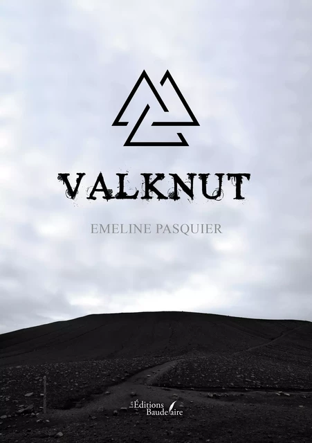 Valknut - Emeline Pasquier - Éditions Baudelaire