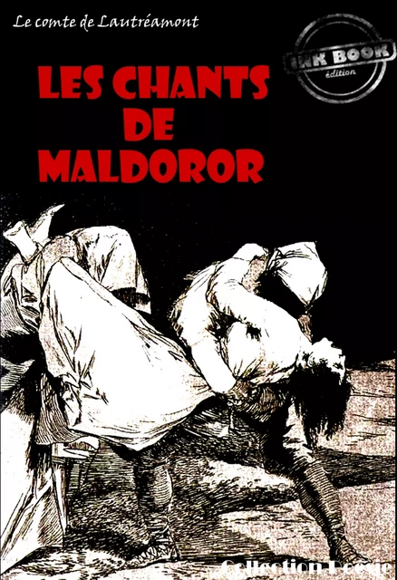 Les chants de Maldoror [édition intégrale revue et mise à jour] - Le Comte De Lautréamont - Ink book