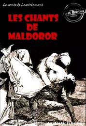 Les chants de Maldoror [édition intégrale revue et mise à jour]