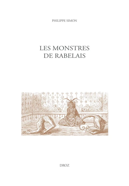 Les monstres de Rabelais - Philippe Simon - Librairie Droz