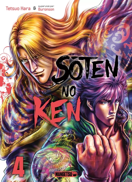 Soten No Ken T04 -  Buronson, Tetsuo Hara - Mangetsu