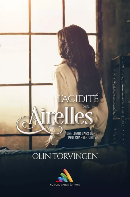 L’acidité des airelles - Intégrale - Olin Torvingen - Homoromance Éditions