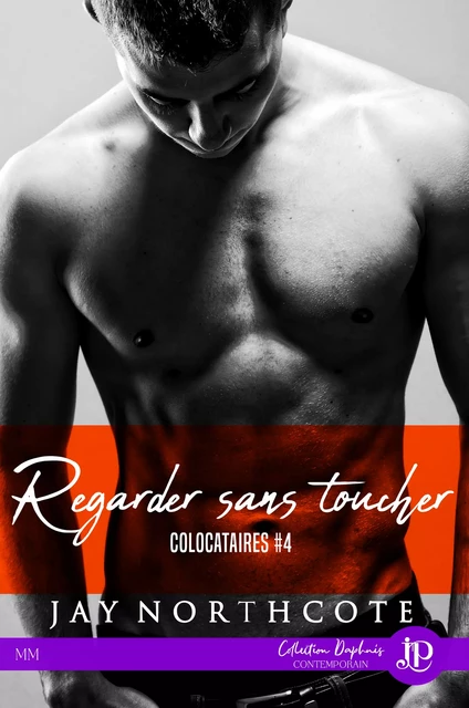 Regarder sans toucher - Jay Northcote - Juno Publishing