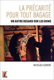 La précarité pour tout bagage