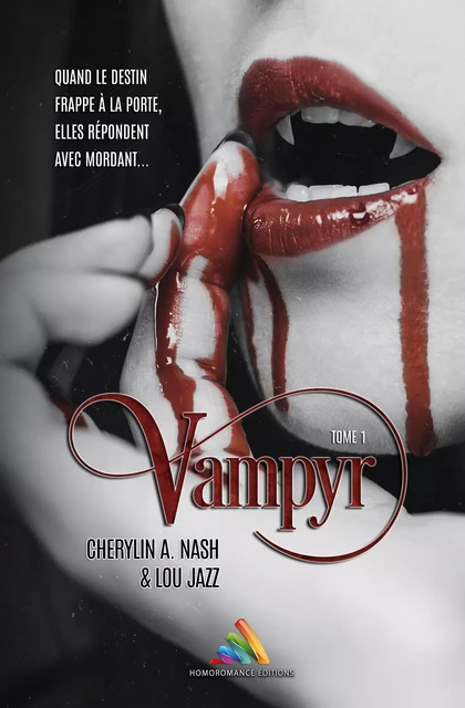 Vampyr - Tome 1 - Cherylin A.Nash, Lou Jazz - Homoromance Éditions