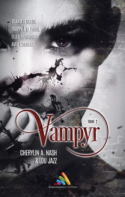 Vampyr - Tome 2 - Cherylin A.Nash, Lou Jazz - Homoromance Éditions