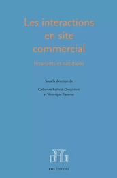 Les interactions en site commercial