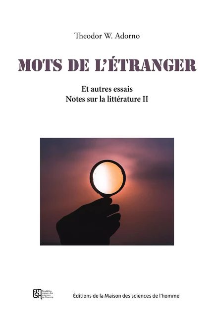 Mots de l'étranger - Theodor W. Adorno - Éditions de la Maison des sciences de l’homme