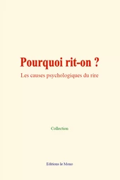 Pourquoi rit-on ?