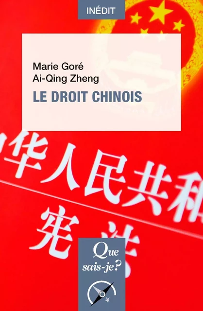 Le Droit chinois - Marie Goré, Ai-Qing Zheng - Humensis