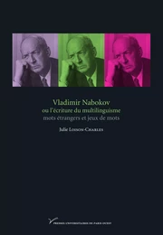 Vladimir Nabokov ou l’écriture du multilinguisme