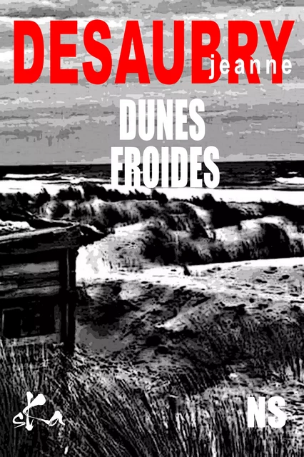 Dunes froides - Jeanne Desaubry - SKA