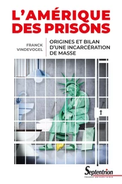 L’Amérique des prisons