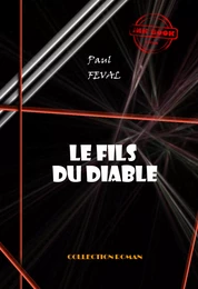 Le Fils du diable [édition intégrale revue et mise à jour]