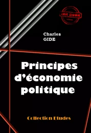 Principes d’économie politique [édition intégrale revue et mise à jour]