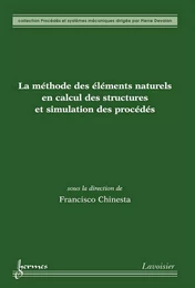 La méthode des éléments naturels en calcul des structures et simulation des procédés