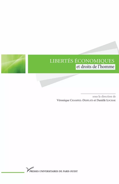 Libertés économiques et droits de l’homme -  - Presses universitaires de Paris Nanterre