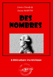 Des nombres [édition intégrale revue et mise à jour]