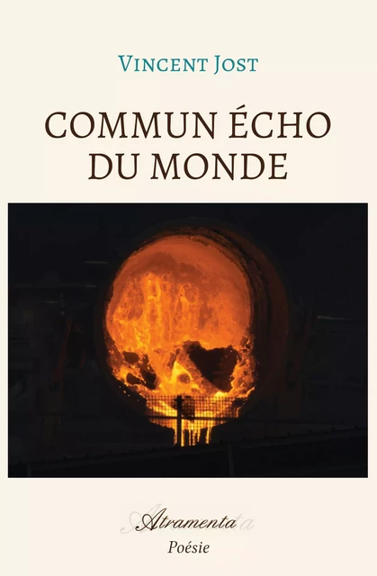 Commun Écho du Monde - Vincent Jost - Atramenta