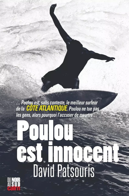 Poulou est innocent - David Patsouris - Éditions Cairn