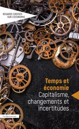 Regards croisées sur l'économie n° 29 - Temps et économie