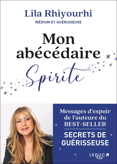 Mon abécédaire spirite - Lila Rhiyourhi - Éditions Leduc