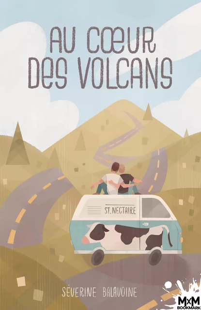 Au cœur des Volcans - Séverine Balavoine - MxM Bookmark