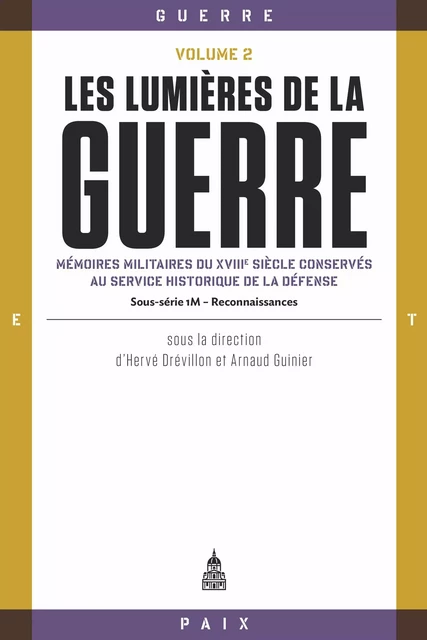 Les lumières de la guerre, Volume 2 -  - Éditions de la Sorbonne