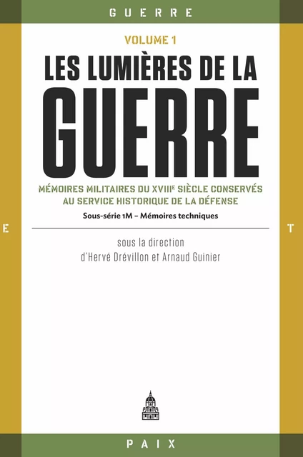 Les lumières de la guerre, Volume 1 -  - Éditions de la Sorbonne