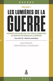 Les lumières de la guerre, Volume 1