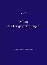 Mars ou La guerre jugée