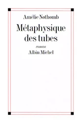 Métaphysique des tubes