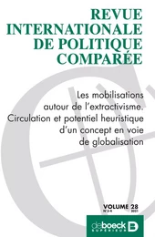 Revue internationale de politique comparée n° 283 - Les mobilisations autour de l’extractivisme