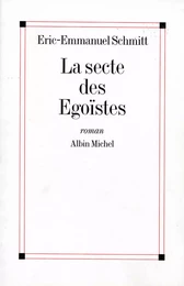 La Secte des égoïstes