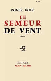 Le Semeur de vent